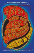Zen And The Art Of Motorcycle Maintenance  25th Anniversary Edition