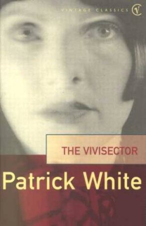 The Vivisector by Patrick White