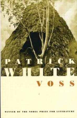 Voss by Patrick White