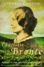 Charlotte Bronte A Passionate Life