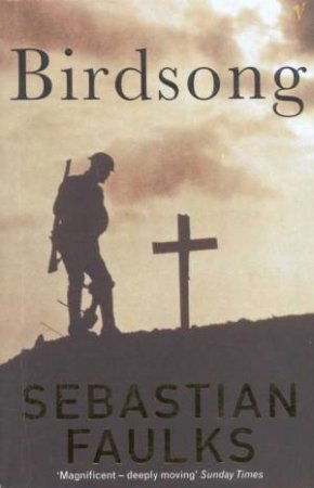 Birdsong by Sebastian Faulks