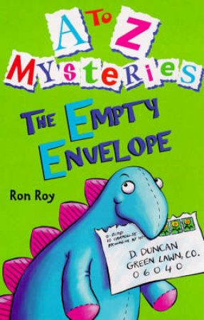 A-Z Mysteries: The Empty Envelope by Ron Roy