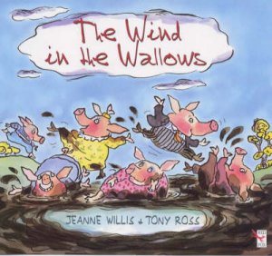 The Wind In The Wallows by Jeanne Willis