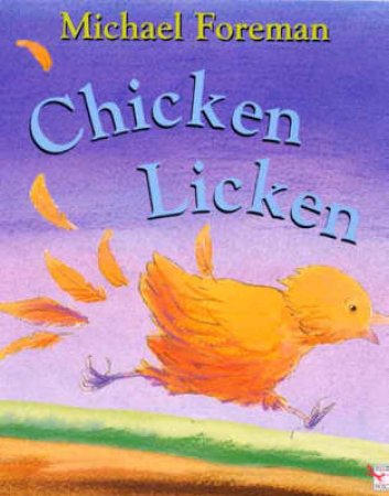 Chicken Licken by Michael Foreman