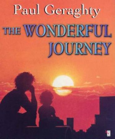 The Wonderful Journey by Paul Geraghty