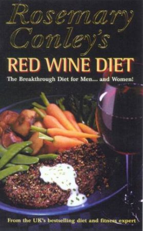 Rosemary Conley's Red Wine Diet by Rosemary Conley