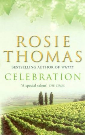 Celebration by Rosie Thomas