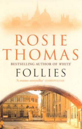 Follies by Rosie Thomas