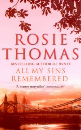 All My Sins Remembered by Rosie Thomas
