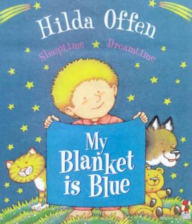 My Blanket Is Blue by Hilda Offen