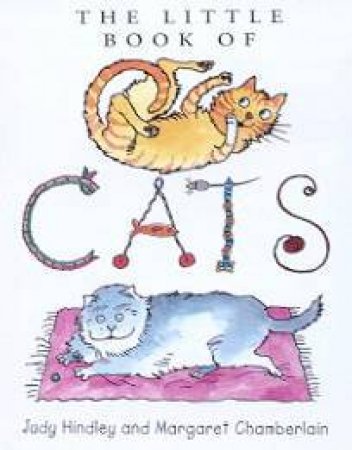 The Little Book Of Cats by Judy Hindley