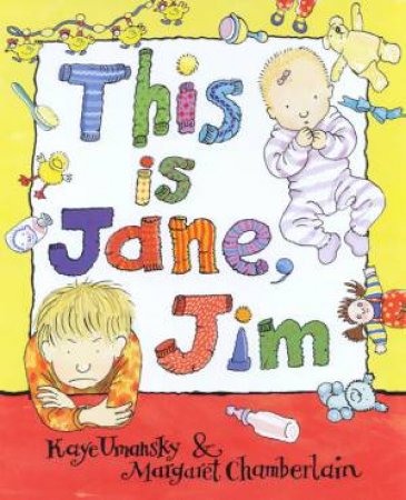 This Is Jane, Jim by Kaye Umansky & Margaret Chamberlain