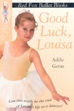 Good Luck Louisa