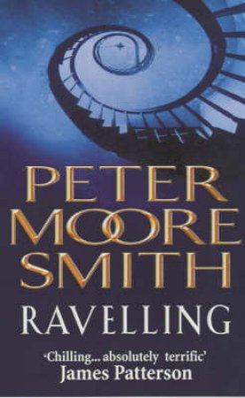 Ravelling by Peter Moore Smith