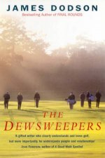 The Dewsweepers
