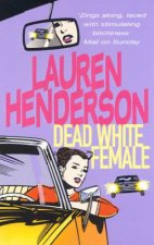 A Sam Jones Mystery Dead White Female