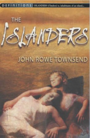 Definitions: The Islanders by John Rowe Townsend