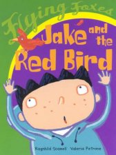 Flying Foxes Jake And The Red Bird