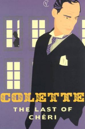 Vintage Classics: The Last Of Cheri by Colette