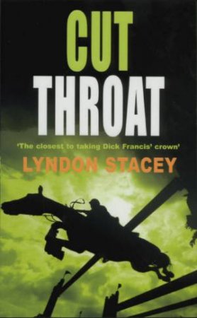 Cut Throat by Lyndon Stacey