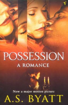 Possession by A S Byatt