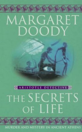 The Secrets Of Life by Margaret Doody