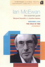 Vintage Living Texts Ian McEwan The Essential Guide