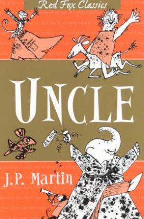 Red Fox Classics: Uncle by J P Martin