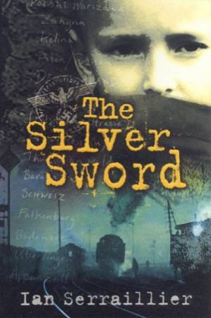 The Silver Sword by Ian Serraillier