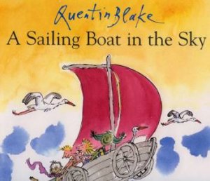 A Sailing Boat In The Sky by Quentin Blake