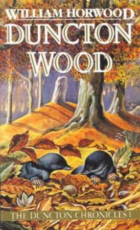  Duncton Wood by William Horwood