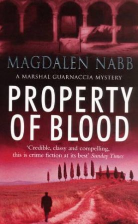 Property Of Blood by Magdalen Nabb