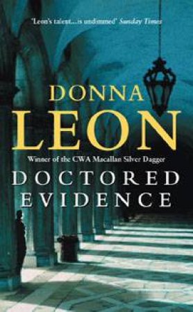 Doctored Evidence by Donna Leon