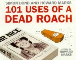 101 Uses Of A Dead Roach