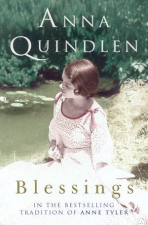 Blessings by Anna Quindlen