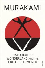 HardBoiled Wonderland And The End Of The World