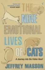 The Nine Emotional Lives Of Cats A Journey Into The Feline Heart