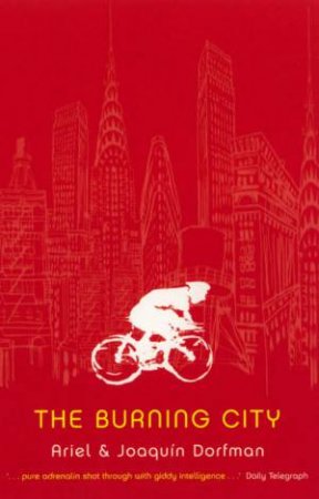 Definitions: The Burning City by Ariel & Joaquin Dorfman