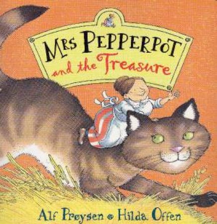 Mrs Pepperpot And The Treasure by Alf Proysen