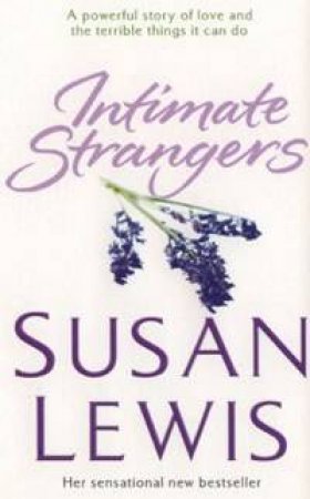 Intimate Strangers by Susan Lewis