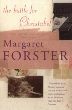 The Battle For Christabel by Margaret Forster