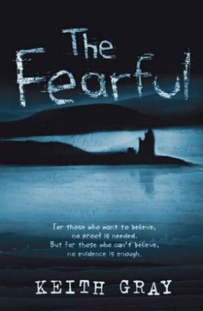 The Fearful by Keith Gray