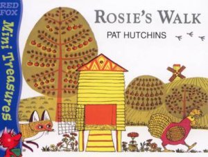 Red Fox Mini Treasures: Rosie's Walk by Pat Hutchins