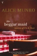 Beggar Maid Stories Of Flo and Rose