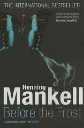 Before The Frost: A Linda Wallander Mystery by Henning Mankell