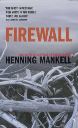 Firewall: by Henning Mankell