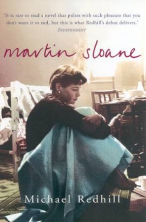 Martin Sloane by Michael Redhill