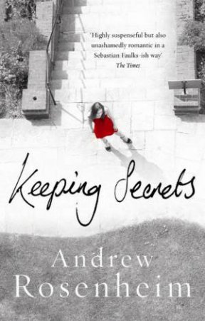 Keeping Secrets by Andrew Rosenheim