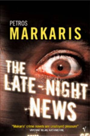 The Late Night News by Petros Markaris
