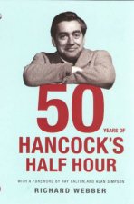 Fifty Years Of Hancocks Half Hour